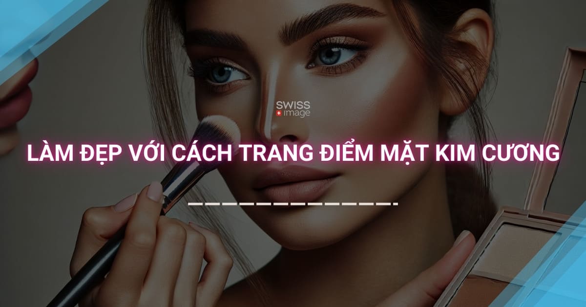 Làm Đẹp Với Cách Trang Điểm Mặt Kim Cương