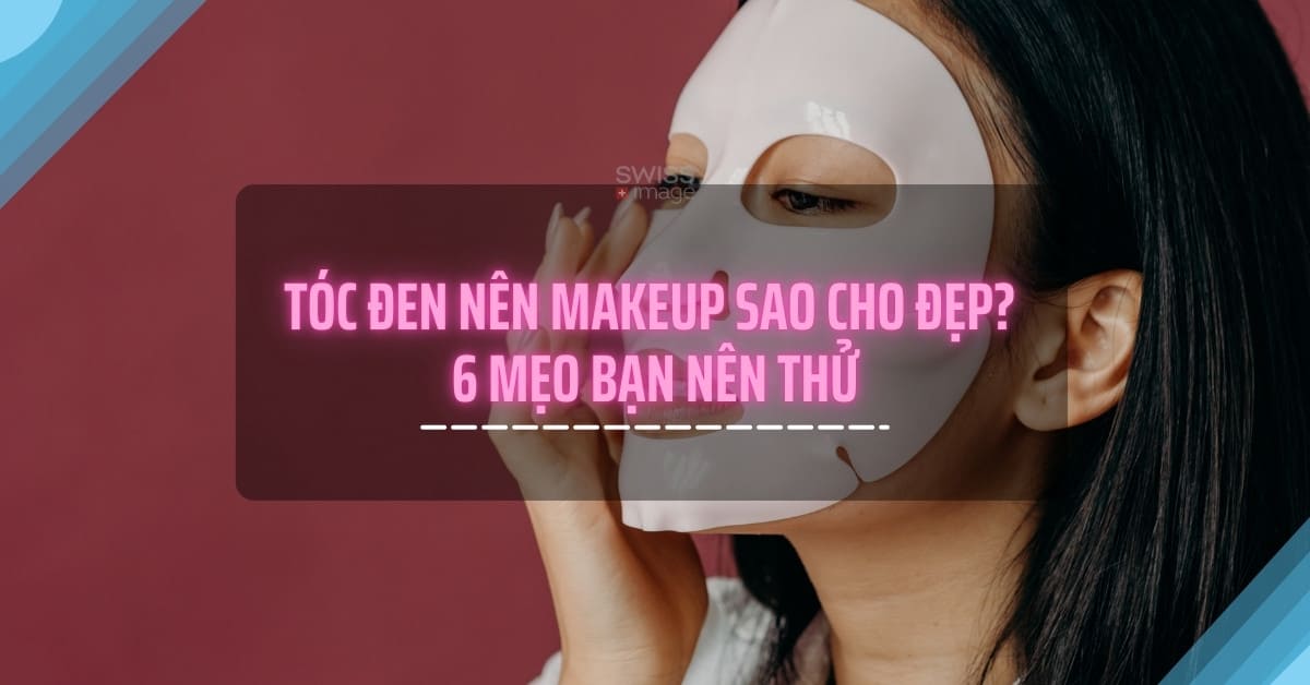 Tóc đen nên makeup sao cho đẹp_ 6 mẹo bạn nên thử