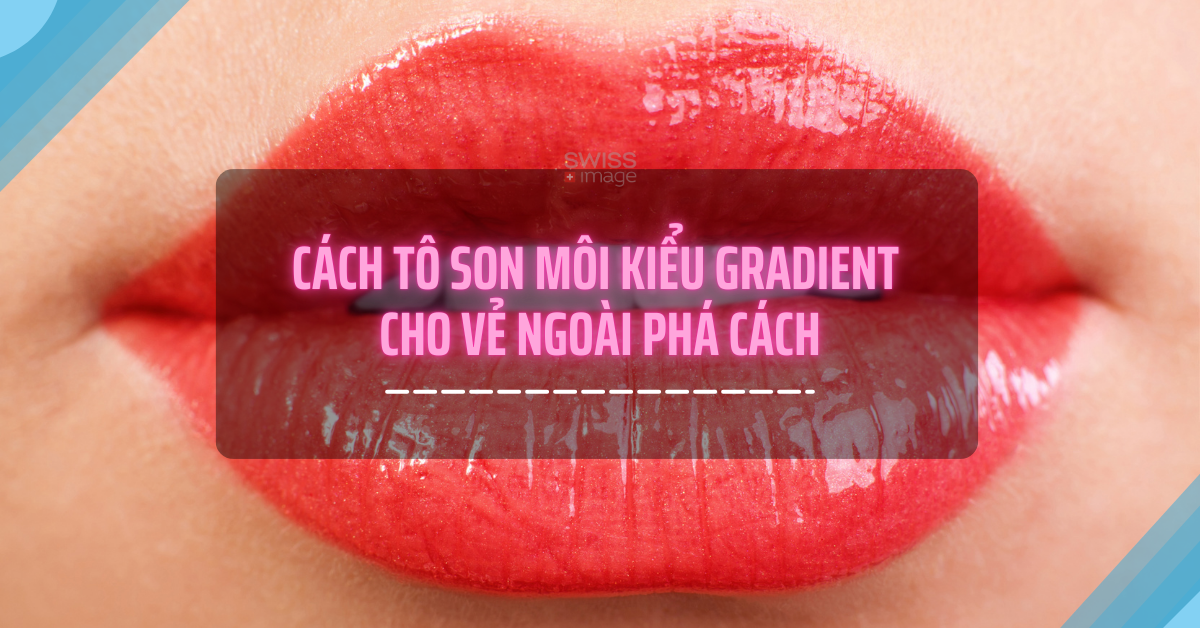 Tô son môi kiểu gradient