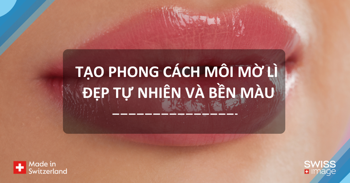 Phong cách môi mờ lì