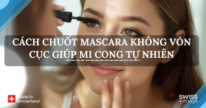 chuốt mascara không vón cục